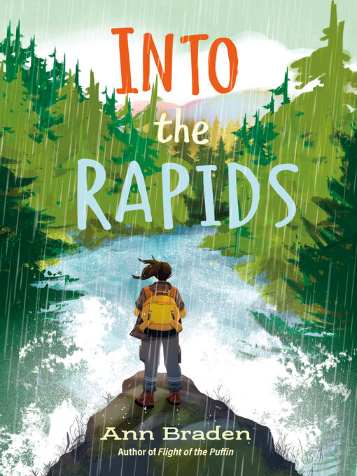 Title details for Into the Rapids by Ann Braden - Wait list